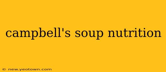 campbell's soup nutrition
