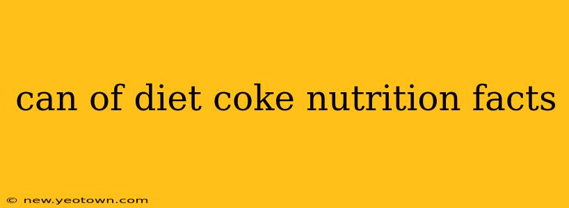 can of diet coke nutrition facts