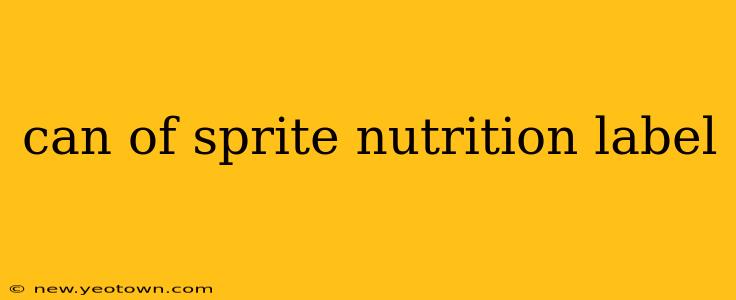 can of sprite nutrition label