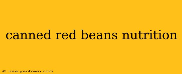 canned red beans nutrition