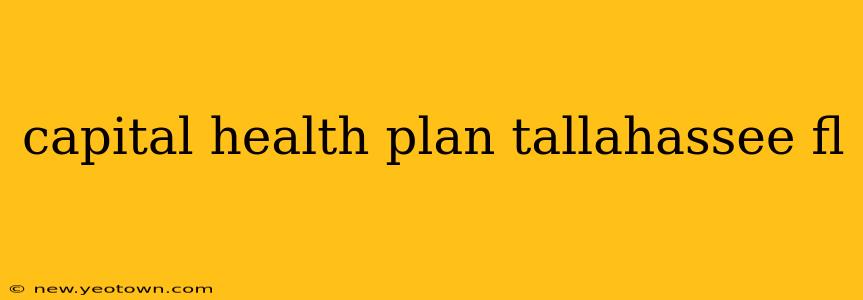 capital health plan tallahassee fl
