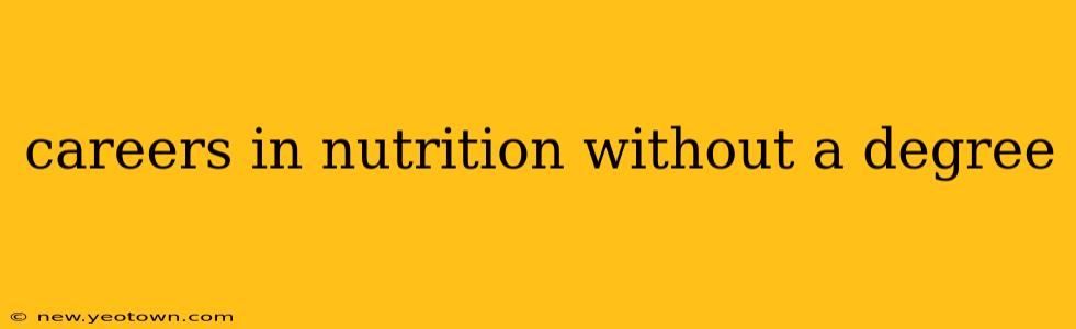 careers in nutrition without a degree