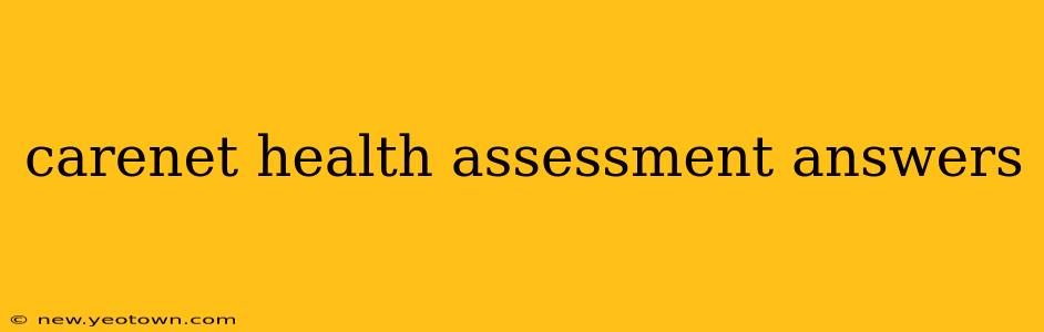 carenet health assessment answers