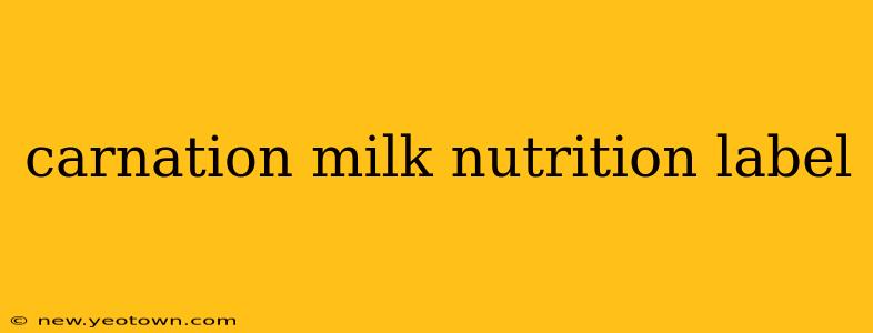 carnation milk nutrition label
