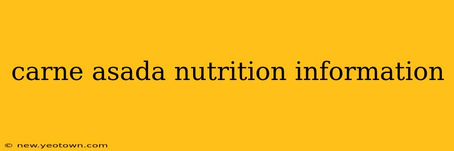 carne asada nutrition information