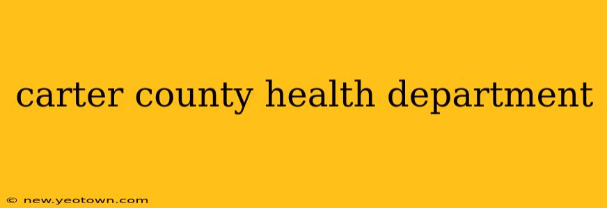 carter county health department