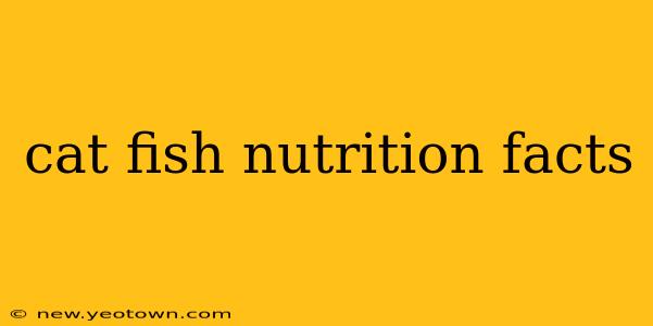 cat fish nutrition facts