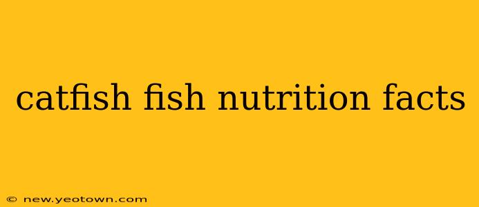 catfish fish nutrition facts