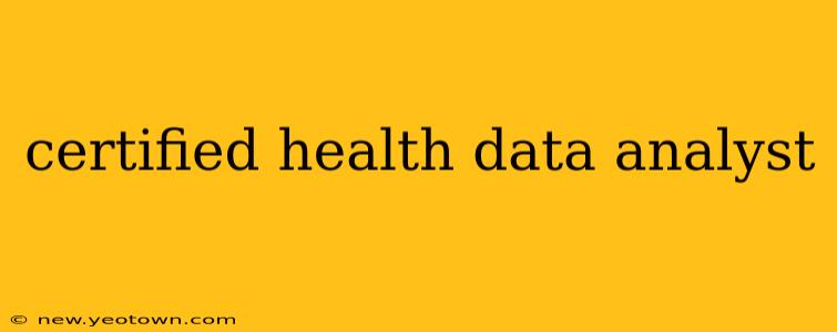certified health data analyst