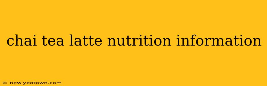 chai tea latte nutrition information