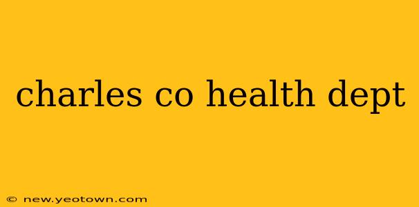 charles co health dept