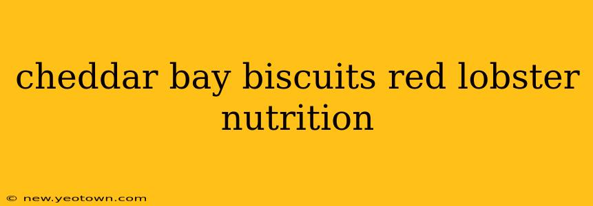 cheddar bay biscuits red lobster nutrition