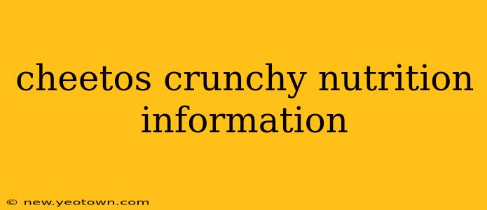 cheetos crunchy nutrition information