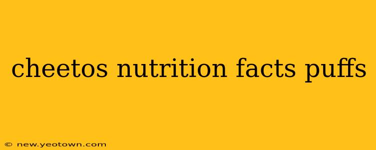 cheetos nutrition facts puffs