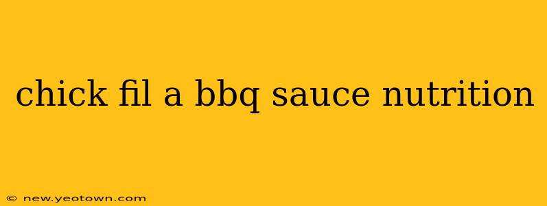 chick fil a bbq sauce nutrition