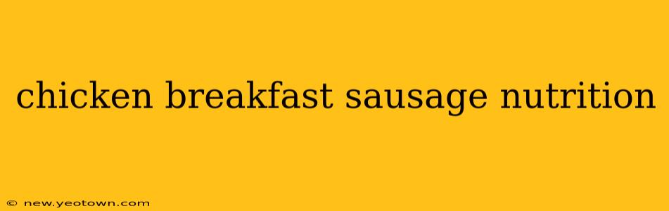 chicken breakfast sausage nutrition