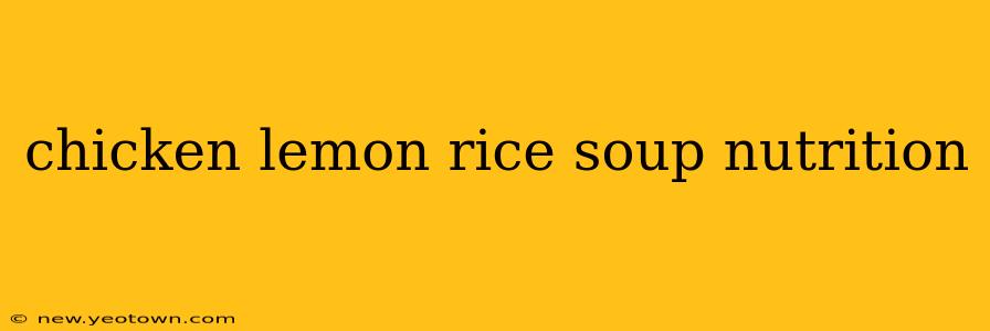 chicken lemon rice soup nutrition