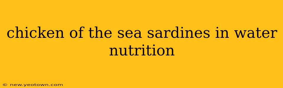 chicken of the sea sardines in water nutrition