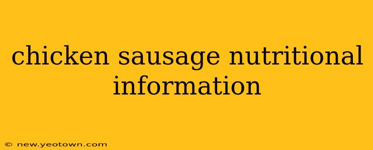 chicken sausage nutritional information