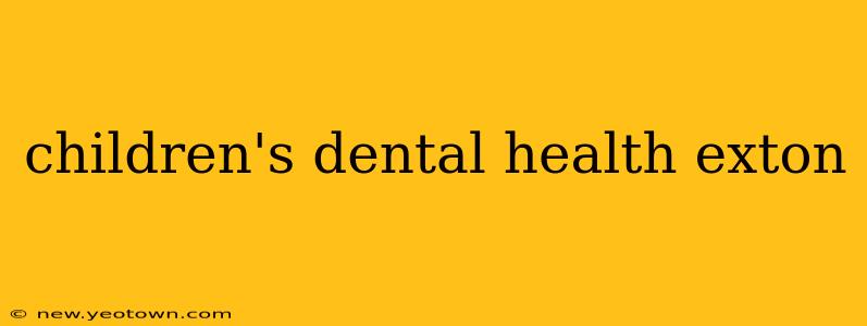 children's dental health exton