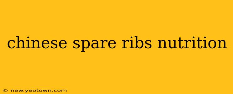 chinese spare ribs nutrition