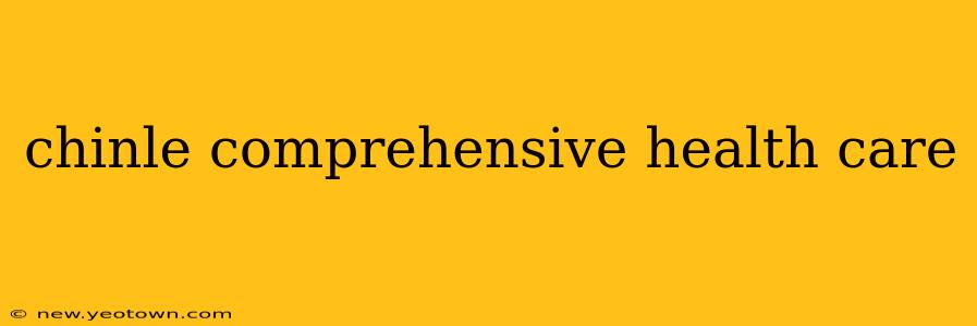 chinle comprehensive health care