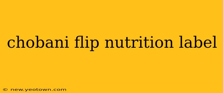 chobani flip nutrition label