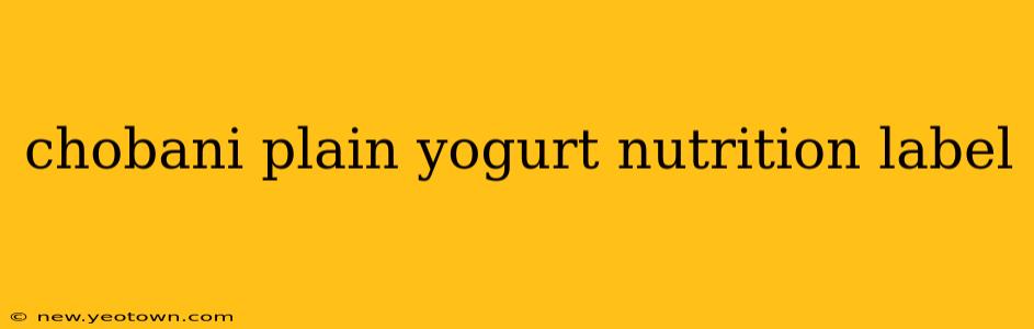 chobani plain yogurt nutrition label