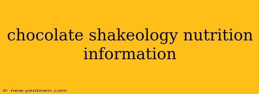 chocolate shakeology nutrition information