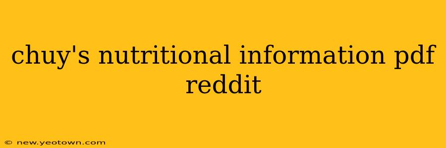 chuy's nutritional information pdf reddit