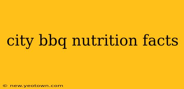 city bbq nutrition facts