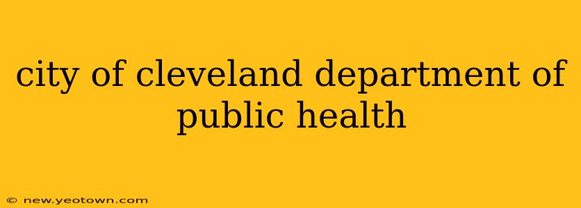 city of cleveland department of public health
