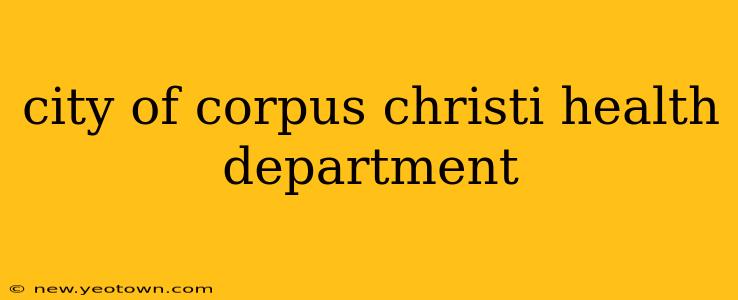 city of corpus christi health department