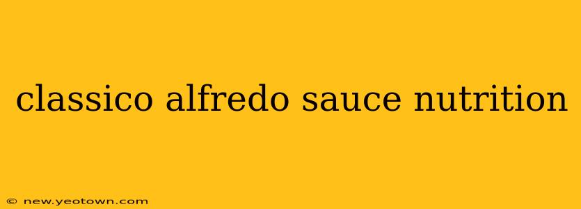 classico alfredo sauce nutrition