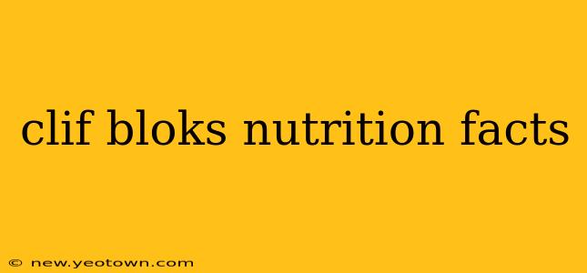 clif bloks nutrition facts