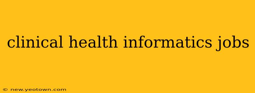 clinical health informatics jobs