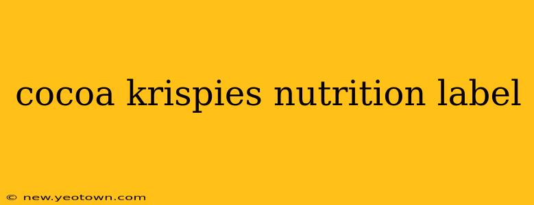 cocoa krispies nutrition label