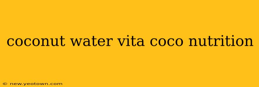 coconut water vita coco nutrition