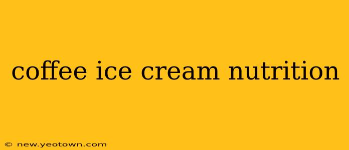 coffee ice cream nutrition