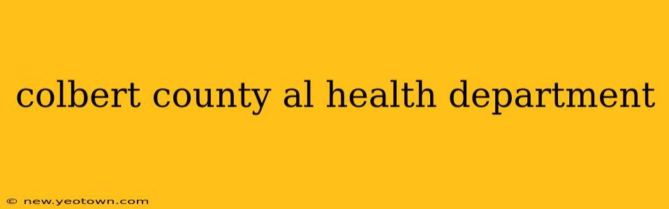 colbert county al health department