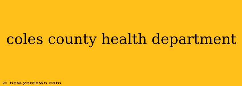 coles county health department