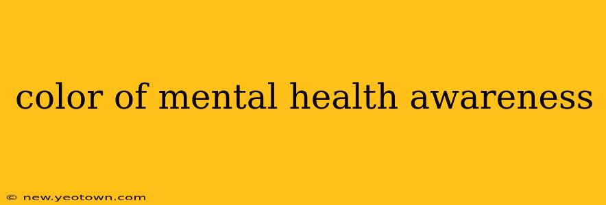 color of mental health awareness