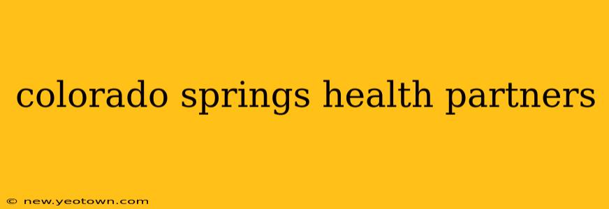colorado springs health partners