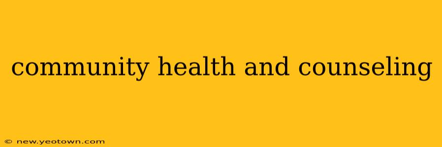 community health and counseling