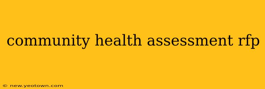 community health assessment rfp