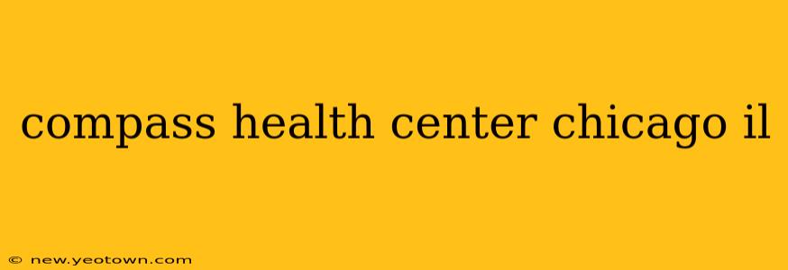 compass health center chicago il