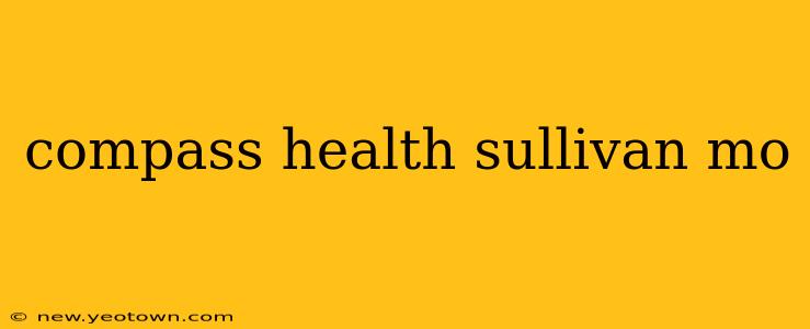 compass health sullivan mo