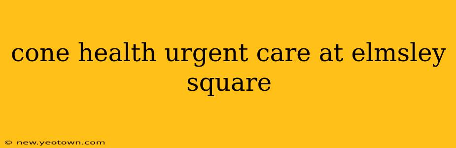 cone health urgent care at elmsley square