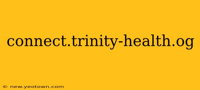 connect.trinity-health.og