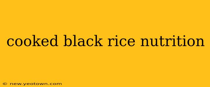 cooked black rice nutrition